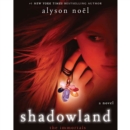 Shadowland : The Immortals - eAudiobook