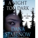 A Night Too Dark : A Kate Shugak Novel - eAudiobook