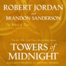 Towers of Midnight : Book Thirteen of The Wheel of Time - eAudiobook