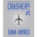 Crashers : A Thriller - eAudiobook