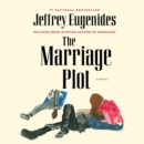 The Marriage Plot : A Novel - eAudiobook