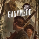 Ganymede : A Novel of the Clockwork Century - eAudiobook