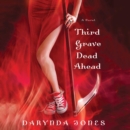 Third Grave Dead Ahead - eAudiobook