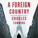 A Foreign Country : A Novel - eAudiobook