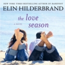 The Love Season : A Novel - eAudiobook