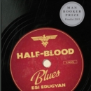 Half-Blood Blues : A Novel - eAudiobook
