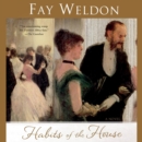 Habits of the House : A Novel - eAudiobook