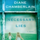 Necessary Lies : A Novel - eAudiobook