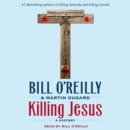 Killing Jesus : A History - eAudiobook