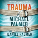 Trauma : A Novel - eAudiobook
