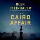 The Cairo Affair : A Novel - eAudiobook