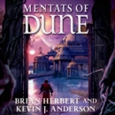 Mentats of Dune : Book Two of the Schools of Dune Trilogy - eAudiobook