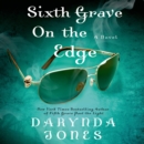 Sixth Grave on the Edge : A Novel - eAudiobook