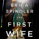 The First Wife : A Novel - eAudiobook