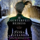 The Counterfeit Heiress : A Lady Emily Mystery - eAudiobook
