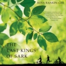 The Last Kings of Sark : A Novel - eAudiobook