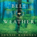 Bell Weather : A Novel - eAudiobook