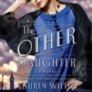 The Other Daughter : A Novel - eAudiobook