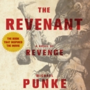 The Revenant : A Novel of Revenge - eAudiobook