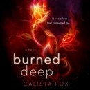 Burned Deep : A Novel - eAudiobook