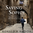 Saving Sophie : A Novel - eAudiobook