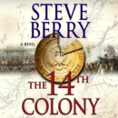 The 14th Colony : A Novel - eAudiobook