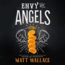 Envy of Angels : A Sin du Jour Affair - eAudiobook