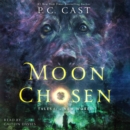 Moon Chosen : Tales of a New World - eAudiobook