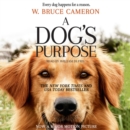 A Dog's Purpose : A Novel for Humans - eAudiobook