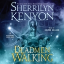 Deadmen Walking : A Deadman's Cross Novel - eAudiobook