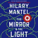 The Mirror & the Light : A Novel - eAudiobook