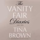 The Vanity Fair Diaries : 1983 - 1992 - eAudiobook