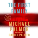 The First Family : A Novel - eAudiobook