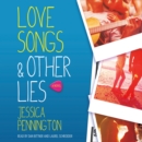 Love Songs & Other Lies : A Novel - eAudiobook