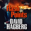 Flash Points : A Kirk McGarvey Novel - eAudiobook