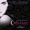 Marked : A House of Night Novel - eAudiobook