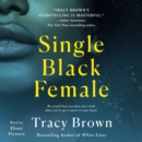 Single Black Female - eAudiobook