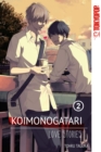 Koimonogatari: Love Stories, Volume 2 - Book