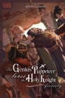 Genius Puppeteer Loves the Holy Knight Fiercely - eBook