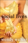 Social Lives : A Novel - eBook