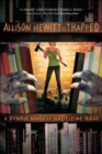 Allison Hewitt Is Trapped : A Zombie Novel - eBook