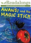 Anansi and the Magic Stick - eBook