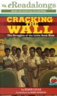 Cracking the Wall : The Struggles of the Little Rock Nine - eBook