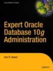 Expert Oracle Database 10g Administration - eBook