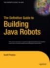 The Definitive Guide to Building Java Robots - eBook