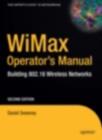 WiMax Operator's Manual : Building 802.16 Wireless Networks - eBook