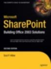 Microsoft SharePoint : Building Office 2003 Solutions - eBook