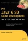 Pro Java 6 3D Game Development : Java 3D, JOGL, JInput and JOAL APIs - eBook