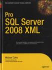 Pro SQL Server 2008 XML - eBook