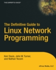 The Definitive Guide to Linux Network Programming - eBook